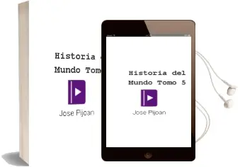 Descargar AudioLibro Historia del Mundo. Tomo 5 de Jose Pijoan año 1990