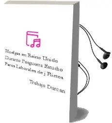 Descargar AudioLibro Huelgas en Reino Unido Durante Posguerra Estudio Paros Laborales. .. de J. ...Flictos De Trabajo Durcan año 1990