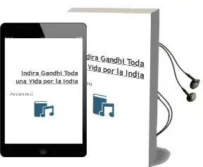 Descargar AudioLibro Indira Gandhi. Toda una Vida por la India de Anonimo año 1990