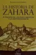 AudioLibro La Historia de Zahara: A Través de los Documentos y la Historiografía de No Disponible