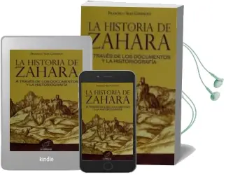 Descargar AudioLibro La Historia de Zahara: A Través de los Documentos y la Historiografía de No Disponible año 1990