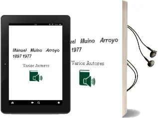 Descargar AudioLibro Manuel Muiño Arroyo (1897-1977) de Varios Autores año 1990