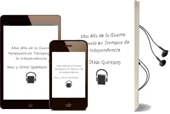 Descargar AudioLibro Mas Alla de la Guerra. Venezuela en Tiempos de la Independencia de Ines Y Otros Quintero año 1990