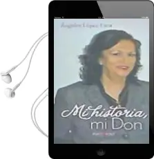 Descargar AudioLibro Mi Historia, mi don de Ángeles López Lara año 1990