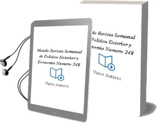 Descargar AudioLibro Mundo. Revista Semanal de Politica Exterior y Economia. Numero 248 de Varios Autores año 1990