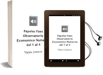 Descargar AudioLibro Papeles Faes. Observatorio Economico. Numeros del 1 al 4 de Varios Autores año 1990