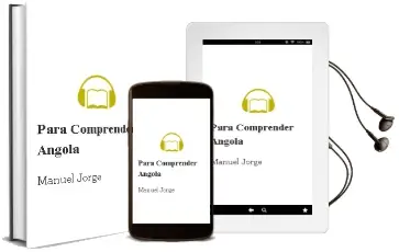 Descargar AudioLibro Para Comprender Angola de Manuel Jorge año 1990