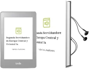 Descargar AudioLibro Segunda Servidumbre en Europa Central y Oriental - la de Varios Autores año 1990