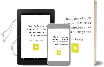 Descargar AudioLibro Abc. Retrato de España. 110 Años de Historia en mil Imagenes de Varios Autores año 1990