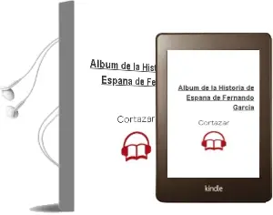 Descargar AudioLibro Album de la Historia de España de Fernando Garcia De Cortazar año 1990