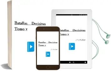 Descargar AudioLibro Batallas Decisivas. Tomo v de J. F. C. Fuller año 1990