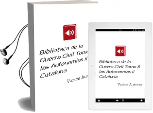 Descargar AudioLibro Biblioteca de la Guerra Civil. Tomo 8: Las Autonomias ii: Cataluña de Varios Autores año 1990