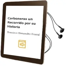 Descargar AudioLibro Carboneras. un Recorrido por su Historia de Francisco Hernández Benzal año 1990