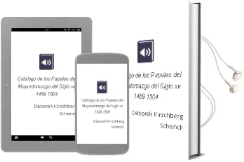 Descargar AudioLibro Catálogo de los Papeles del Mayordomazgo del Siglo xv, 1489-1504 de Deborah Kirschberg Schenck año 1990