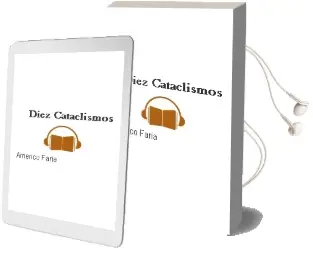 Descargar AudioLibro Diez Cataclismos de Americo Faria año 1990