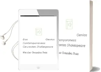 Descargar AudioLibro Dos Genios Contemporaneos: Cervantes / Shakespeare de Nicolas Gonzalez Ruiz año 1990