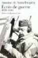 AudioLibro Ecrits de Guerre 1939-1944 de Antoine De Saint Exupery