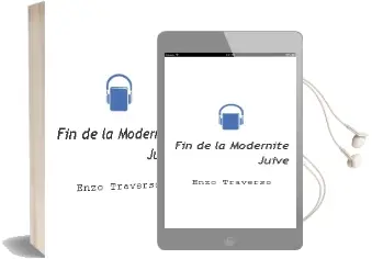 Descargar AudioLibro Fin de la Modernite Juive de Enzo Traverso año 1990