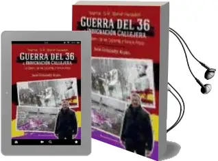 Descargar AudioLibro Guerra del 36 e Indignación Callejera de Juan Fernández Krohn año 1990