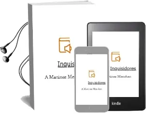 Descargar AudioLibro Inquisidores de A. Martinez Menchen año 1990