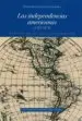 AudioLibro Las Independencias Americanas (1767-1878): Génesis de la Descolonización de Mario Hernández Sánchez Barba