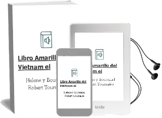 Descargar AudioLibro Libro Amarillo del Vietnam - el de Helene Y Bouteaud, Robert Tournaire año 1990