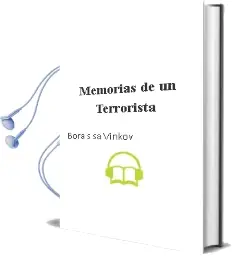 Descargar AudioLibro Memorias de un Terrorista de BorãS SãVinkov año 1990