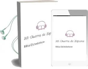 Descargar AudioLibro Mi Guerra de España de Mika Etchebéhère año 1990