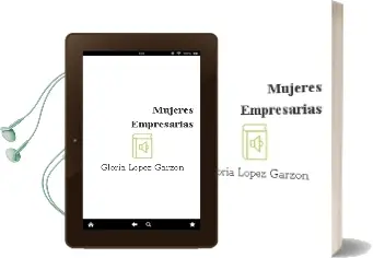 Descargar AudioLibro Mujeres Empresarias de Gloria López Garzón año 1990