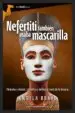 AudioLibro Nefertiti También Usaba Mascarilla de Ángela Bravo