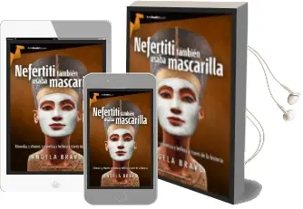 Descargar AudioLibro Nefertiti También Usaba Mascarilla de Ángela Bravo año 1990