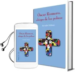 Descargar AudioLibro Óscar Romero, Obispo de los Pobres de No Disponible año 1990