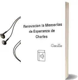 Descargar AudioLibro Renovacion - la. Memorias de Esperanza de Charles De Gaulle año 1990