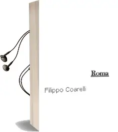 Descargar AudioLibro Roma de Filippo Coarelli año 1990