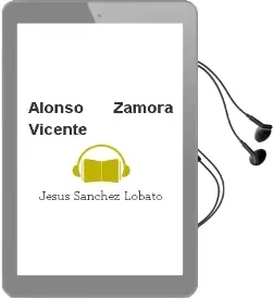 Descargar AudioLibro Alonso Zamora Vicente de Jesus Sanchez Lobato año 1990