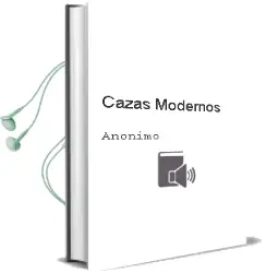Descargar AudioLibro Cazas Modernos de Anonimo año 1990