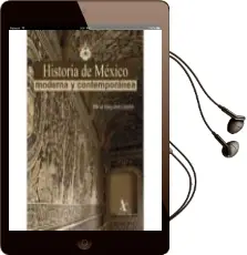 Descargar AudioLibro Historia de México Moderna y Contemporánea de Alicia Izaguirre Castro año 1990