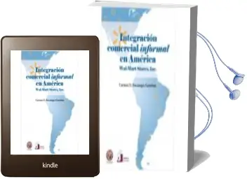 Descargar AudioLibro Integración Comercial “Informal” en América: Wal-Mart Stores Inc. de Carmen O. Bocanegra Gastelum año 1990