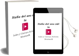 Descargar AudioLibro Italia del año mil - la de Indro Y Gervaso, Roberto Montanelli año 1990