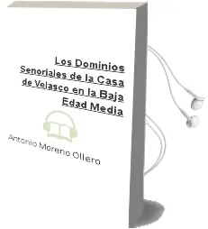 Descargar AudioLibro Los Dominios Señoriales de la Casa de Velasco en la Baja Edad Media de Antonio Moreno Ollero año 1990