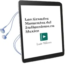 Descargar AudioLibro Los Grandes Momentos del Indigenismo en Mexico de Luis Villoro año 1990