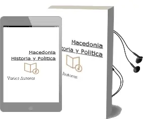 Descargar AudioLibro Macedonia. Historia y Politica de Varios Autores año 1990