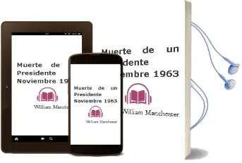 Descargar AudioLibro Muerte de un Presidente. Noviembre 1963 de William Manchester año 1990