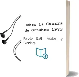 Descargar AudioLibro Sobre la Guerra de Octubre 1973 de Partido Bath Arabe Y Socialista año 1990