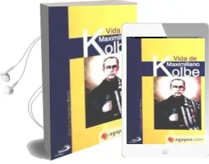 Descargar AudioLibro Vida de Maximiliano Kolbe de Jose Luis Vazquez Borau año 1990