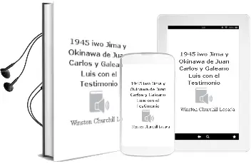 Descargar AudioLibro 1945: Iwo Jima y Okinawa de Juan Carlos Y Galeano, Luis (Con El Testimonio De Winston Churchill) Losada año 1990
