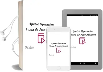 Descargar AudioLibro Apatxe. Operacion Vasca de Jose Manuel De Pablos año 1990