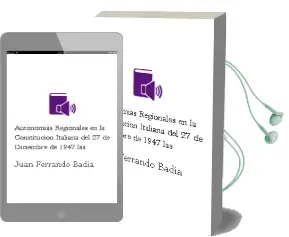 Descargar AudioLibro Autonomias Regionales en la Constitucion Italiana del 27 de Diciembre de 1947 - las de Juan Ferrando Badia año 1990