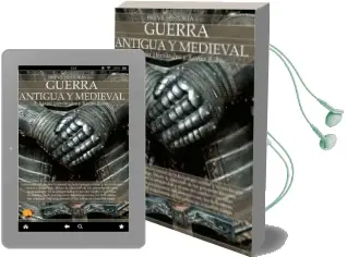 Descargar AudioLibro Breve Historia de la Guerra Antigua y Medieval de Francesc Xavier Hernández año 1990