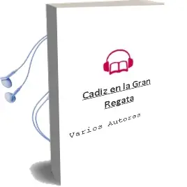 Descargar AudioLibro Cadiz en la Gran Regata de Varios Autores año 1990
